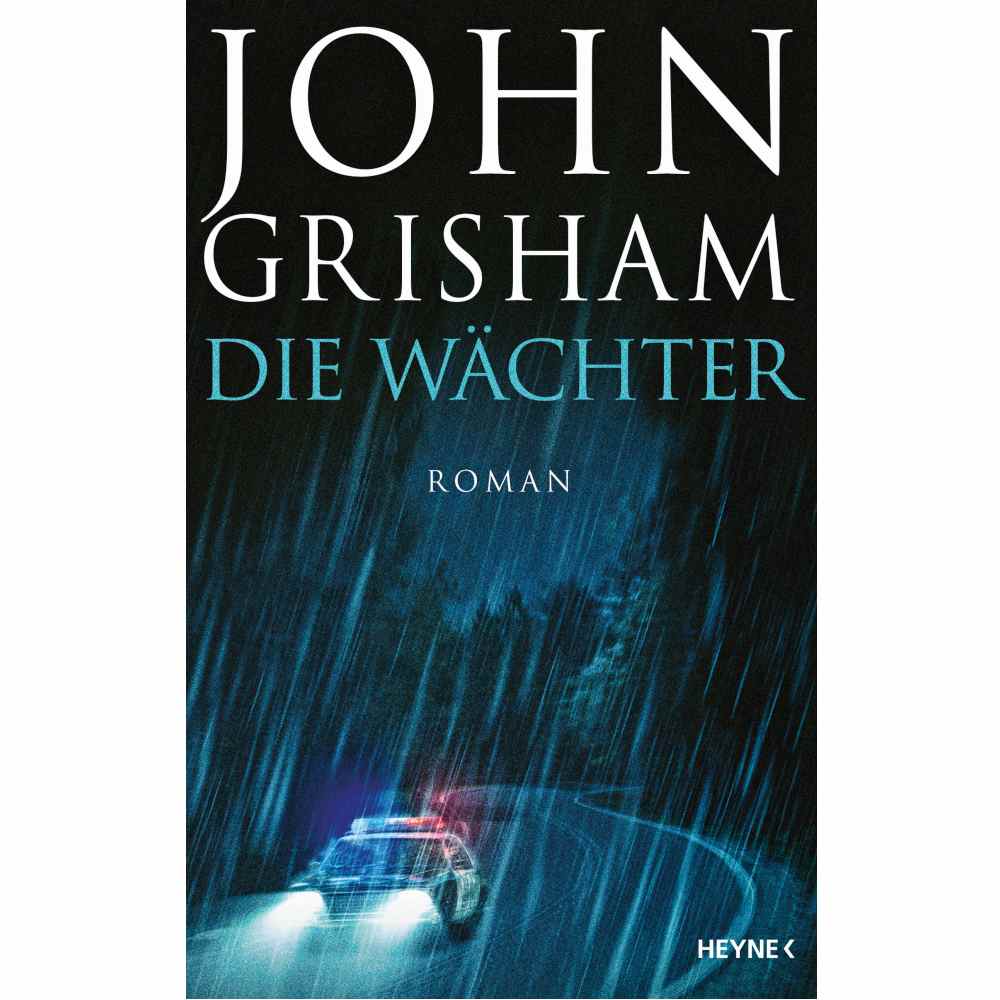 Die Wächter John Grisham Buch Krimi Thriller 9783453272217
